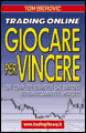 Trading Online: Giocare per vincere