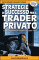 Strategie di successo per il trader privato