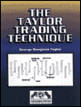 The Taylor trading technique