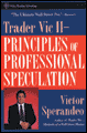 Trader Vic II: principles of professional speculation