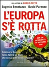 L' Europa s'è rotta